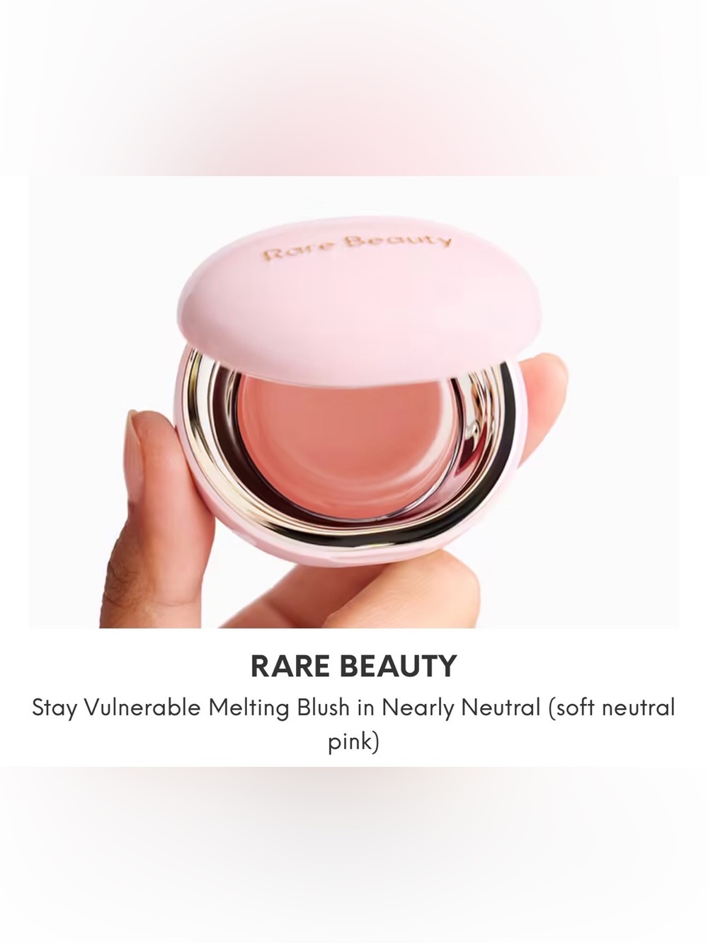 NWT RARE BEAUTYStay Vulnerable Melting Blush Nearly Neutral (soft neutral pink)